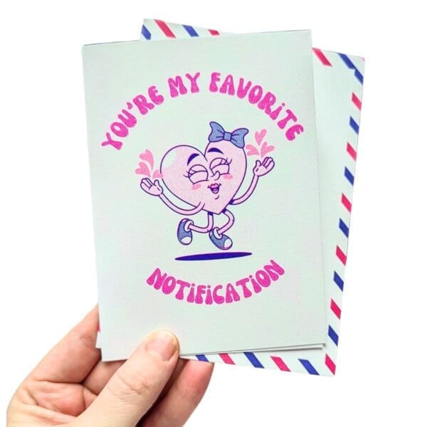 You're my favorite - greeting card